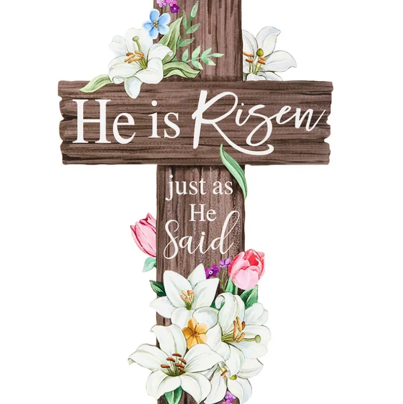 He Is Risen Just As He Said - Easter Wall Cross