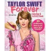 Taylor Swift Forever Coloring and Activity Book - Quizzes Puzzles Photos